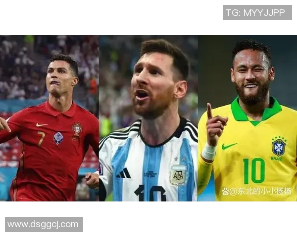 梅西C罗和内马尔：三大足球巨星的传奇与对比分析